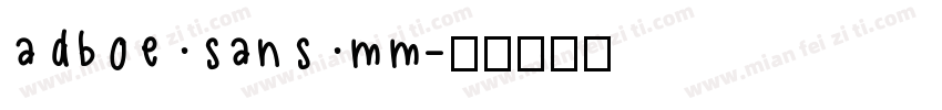 adboe sans mm字体转换